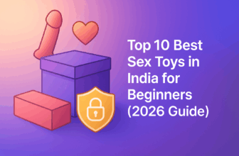 Modern gradient illustration for a 2026 guide titled 'Top 10 Best Sex Toys in India for Beginners', featuring colorful abstract boxes, a heart icon, and a shield with a lock symbol representing privacy, trust, and confidence for first-time buyers.