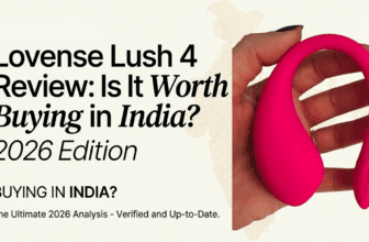Lovense Lush 4 review in India 2026 showing wearable G-spot vibrator design and real product close-up